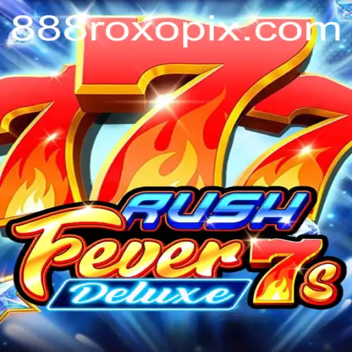 Descubra a Emoção do RushFever7sDeluxe: Um Jogo de Casino de Última Geração